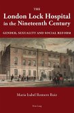 London Lock Hospital in the Nineteenth Century (eBook, PDF)