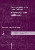 Corps-image-texte chez Deleuze- Koerper-Bild-Text bei Deleuze (eBook, PDF)