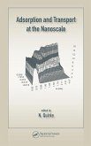 Adsorption and Transport at the Nanoscale (eBook, PDF)
