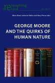 George Moore and the Quirks of Human Nature (eBook, PDF)