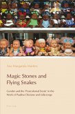 Magic Stones and Flying Snakes (eBook, PDF)