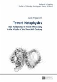 Toward Metaphysics (eBook, ePUB)