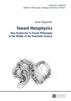 Toward Metaphysics (eBook, ePUB) - Jacek Migasinski, Migasinski