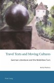 Travel Texts and Moving Cultures (eBook, PDF)