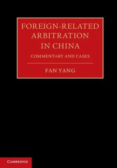 Foreign-Related Arbitration in China (eBook, ePUB) - Yang, Fan
