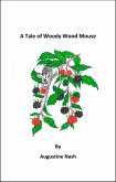 Tale of Woody Wood Mouse (eBook, ePUB)
