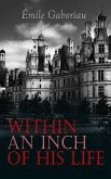 Within an Inch of His Life (eBook, ePUB)