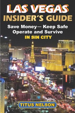 Las Vegas Insider's Guide (eBook, ePUB) - Nelson, Titus