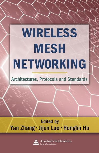 Wireless Mesh Networking (eBook, PDF) Wireless Mesh Networking (eBook, PDF)