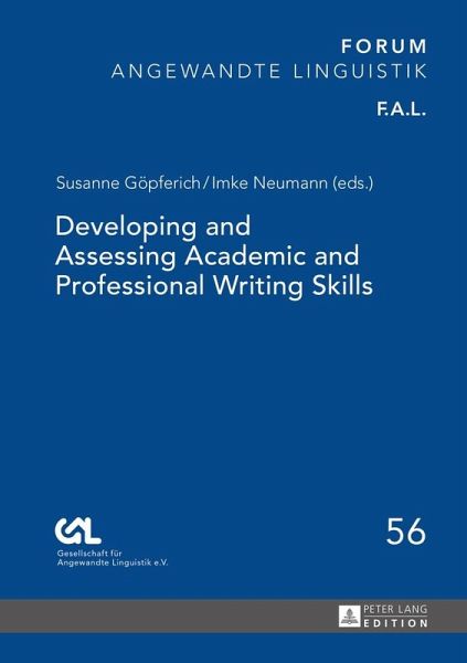 Developing and Assessing Academic and Professional Writing Skills (eBook, ePUB) Developing and Assessing Academic and Professional Writing Skills (eBook, ePUB)