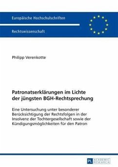 Patronatserklaerungen im Lichte der juengsten BGH-Rechtsprechung (eBook, PDF) - Verenkotte, Philipp