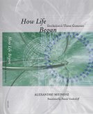 How Life Began (eBook, ePUB) How Life Began (eBook, ePUB)