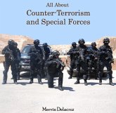 All About Counter-Terrorism and Special Forces (eBook, PDF)