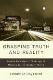 Grasping Truth and Reality (eBook, PDF) Grasping Truth and Reality (eBook, PDF)