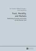 Trust, Morality, and Markets (eBook, ePUB)