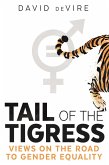 Tail of the Tigress (eBook, ePUB)