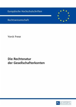 Die Rechtsnatur der Gesellschafterkonten (eBook, ePUB) - Yorck Frese, Frese