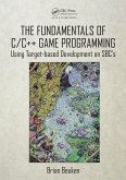 The Fundamentals of C/C++ Game Programming (eBook, ePUB)