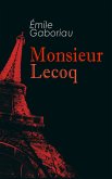 Monsieur Lecoq (eBook, ePUB)