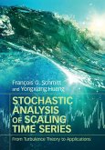 Stochastic Analysis of Scaling Time Series (eBook, ePUB)