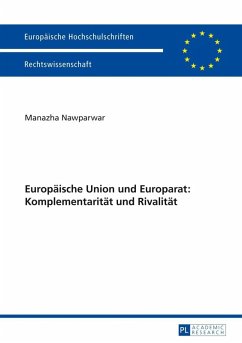 Europaeische Union und Europarat: Komplementaritaet und Rivalitaet (eBook, PDF) - Nawparwar, Manazha