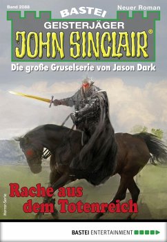 Rache aus dem Totenreich / John Sinclair Bd.2088 (eBook, ePUB) - Marques, Rafael
