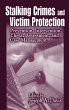 Stalking Crimes and Victim Protection... - Bild 1