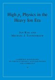 High-pT Physics in the Heavy Ion Era (eBook, ePUB)