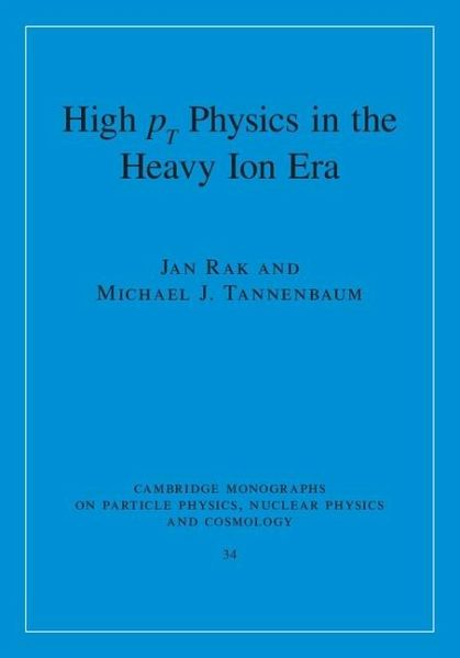 High-pT Physics in the Heavy Ion Era (eBook, ePUB)