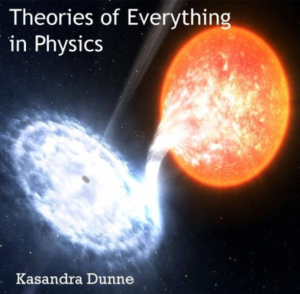Theories of Everything in Physics (eBook, PDF)