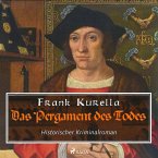 Das Pergament des Todes - Historischer Kriminalroman (Ungekürzt) (MP3-Download)