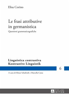 Le frasi attributive in germanistica (eBook, PDF) - Corino, Elisa