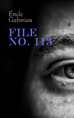 File No. 113 (eBook, ePUB) - Gaboriau, Émile