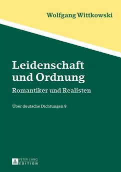 Leidenschaft und Ordnung (eBook, ePUB) - Wolfgang Wittkowski, Wittkowski