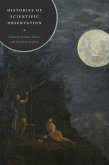 Histories of Scientific Observation (eBook, PDF)