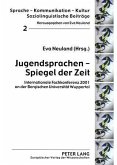 Jugendsprachen - Spiegel der Zeit (eBook, PDF)