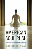 American Soul Rush (eBook, PDF)