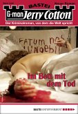 Im Bett mit dem Tod / Jerry Cotton Bd.3185 (eBook, ePUB)