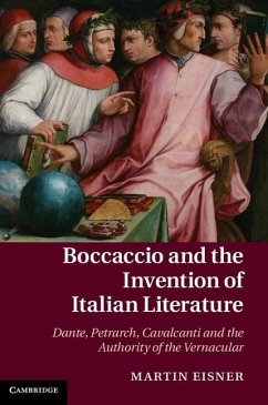 Boccaccio and the Invention of Italian Literature (eBook, ePUB) - Eisner, Martin