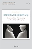 Hyphenated Christians (eBook, PDF)