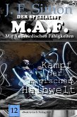 Kampf der magischen Halbwelt / Der Spezialist M.A.F Bd.12 (eBook, ePUB)