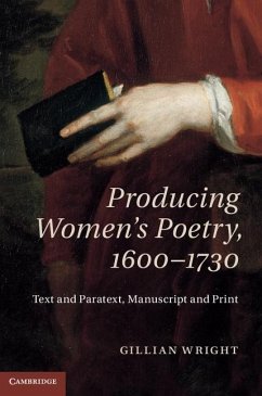 Producing Women's Poetry, 1600-1730 (eBook, ePUB) - Wright, Gillian