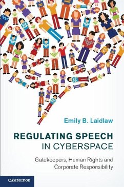 Regulating Speech in Cyberspace (eBook, ePUB) - Laidlaw, Emily B.
