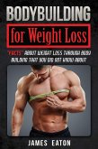 Bodybuilding for Weight Loss (eBook, ePUB)