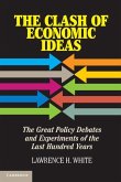 Clash of Economic Ideas (eBook, ePUB)