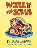 Willy the Scrub (eBook, ePUB) Willy the Scrub (eBook, ePUB)