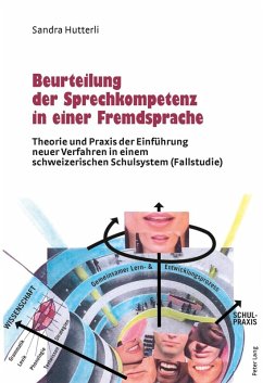 Beurteilung der Sprechkompetenz in einer Fremdsprache (eBook, PDF) - Hutterli, Sandra