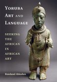 Yoruba Art and Language (eBook, ePUB) Yoruba Art and Language (eBook, ePUB)