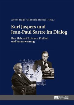 Karl Jaspers und Jean-Paul Sartre im Dialog (eBook, PDF)