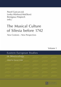 Musical Culture of Silesia before 1742 (eBook, PDF)